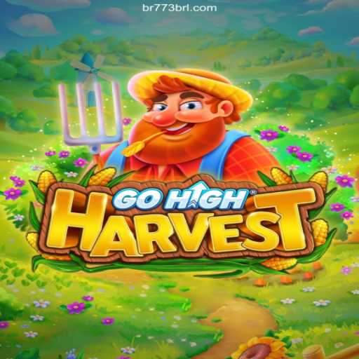 Exploring GoHighHarvest: The Ultimate Gaming Experience