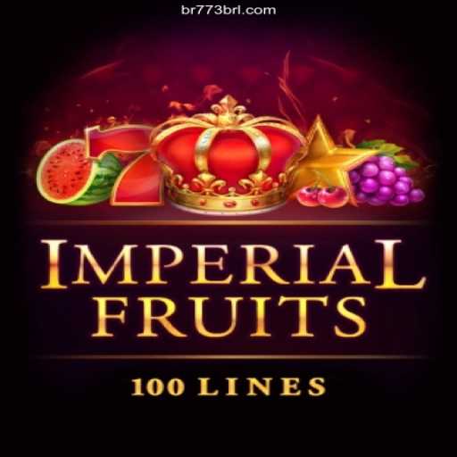 Discover the Excitement of ImperialFruits100 at 773brl.com: The Premier Online Casino in Brazil