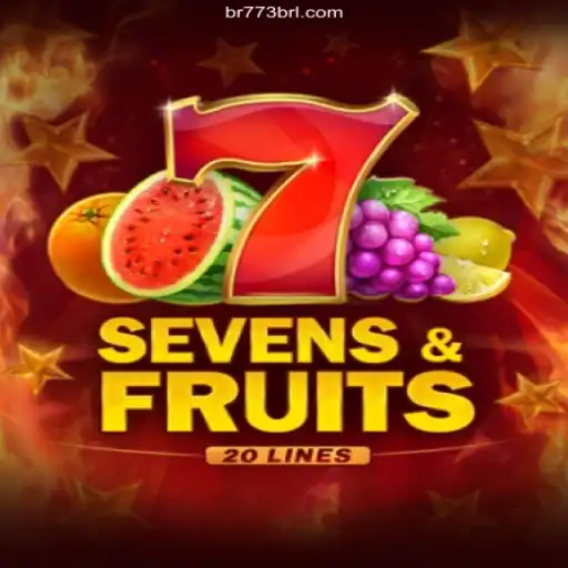 Exploring SevensFruits20: A Dive into Brazil's Thriving Online Casino Scene with 773brl.com