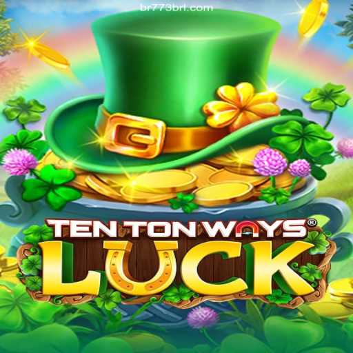 Exploring the Exciting World of TenTonWaysLuck at 773brl.com